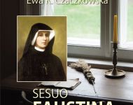 Sesuo Faustina ir kunigas Mykolas: keliai susikirto Vilniuje
